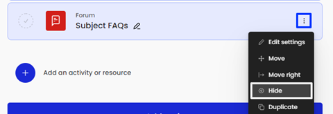 Moodle - Activity - Edit Menu - Hide